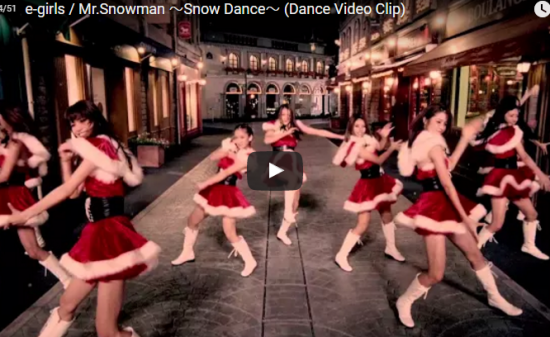 【ダンス】195万回再生！e-girlsのMr.Snowmanは彼女らの見事なハイレベルダンス炸裂！