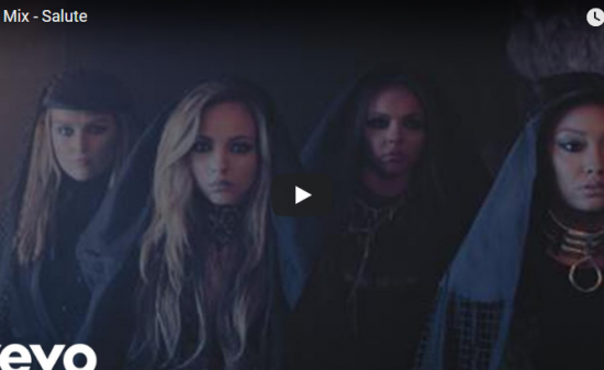 【歌】1.2億万回再生!Little MixのSaluteの力強い歌とダンスとサウンドが心を熱く着火させる! 17 【歌】1.2億万回再生!Little MixのSaluteの力強い歌とダンスとサウンドが心を熱く着火させる!