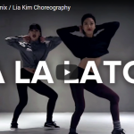 【ダンス】 1908万回再生！Lia KimのLa La Latchがあらゆる動きが凝縮してセンス炸裂のダンス！