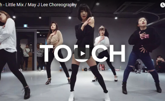 【ダンス】338万回再生！May J LeeがLittle MixのTouchでキュート＆セクシーに弾ける！