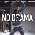 【ダンス】58万回再生！Mina MyoungがティナーシェのNo Dramaをパワフルにしなやかに踊る！