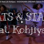 【ダンス】KADOKAWA DREAMSのlj & KohjiyaのRATS & STARSの躍動感溢れるダンスが熱い！