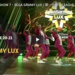 【ダンス】SEGA SAMMY LUXが躍動感あふれるキレッキレのダンスで心熱くするパワフルなダンス！