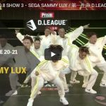 【ダンス】SEGA SAMMY LUXが圧倒的ビート感で躍動感あるキレキレダンスダンスが熱い！