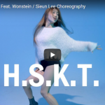 【ダンス】Sieun LeeがLee HiのH.S.K.T.で艶のあるダンスでクールに惹き込む！