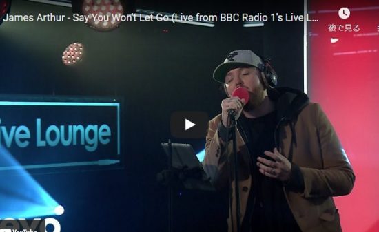 【歌】ジェームズ・アーサーのSay You Won't Let GoのTVライブで心響く力強い歌が最高！