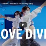 【ダンス】11万回再生！Sieun LeeがIVEのLOVE DIVEで艶あるダンスでクールにキメル！
