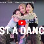 【ダンス】11万回再生！Lia KimがSUNYEソネのJust A Dancerでお洒落に舞う！