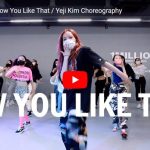 Yeji KimがHow You Like Thatで華麗に舞い惹きつける！