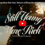 LANAとWatsonとコラボしStill Young More Richが熱！