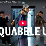 Lia KimがKendrick Lamarのsquabble upで切れ味抜群のダンス！