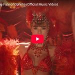 テイラー・スウィフトのThe Fate of Opheliaの圧巻の世界観！