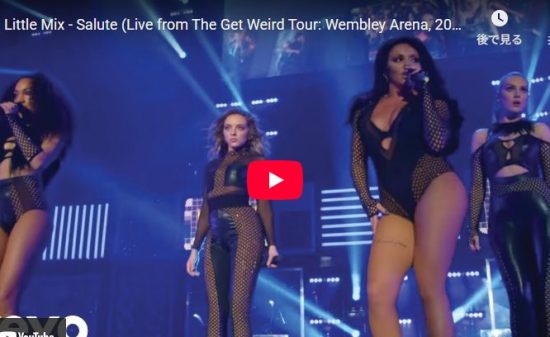 Little Mix「Salute」オーラ全開で女性を鼓舞する圧巻ライブ