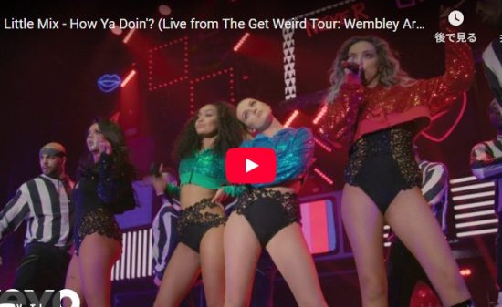 Little Mix「How Ya Doin'?」会場を沸かせた名ライブ 1 Little Mix「How Ya Doin'?」会場を沸かせた名ライブ