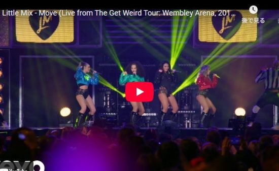 Little Mix「Move」迫力の歌とダンスで観客を熱狂に！