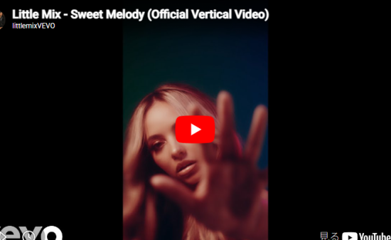 Little Mix「Sweet Melody」脱退前の4人が揃った奇跡の映像