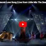 Little Mix「Secret Love Song」魂を震わせる圧巻のライブ