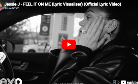 Jessie J「FEEL IT ON ME」人生最深の悲しみから生まれた魂の一曲
