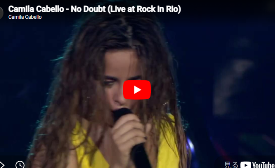 カミラ・カベロ「No Doubt」雨の中Gasоlinaで10万人が熱狂