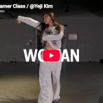 Yeji Kim「Woman」骨盤を柔らかく回す色気とエレガンスの融合